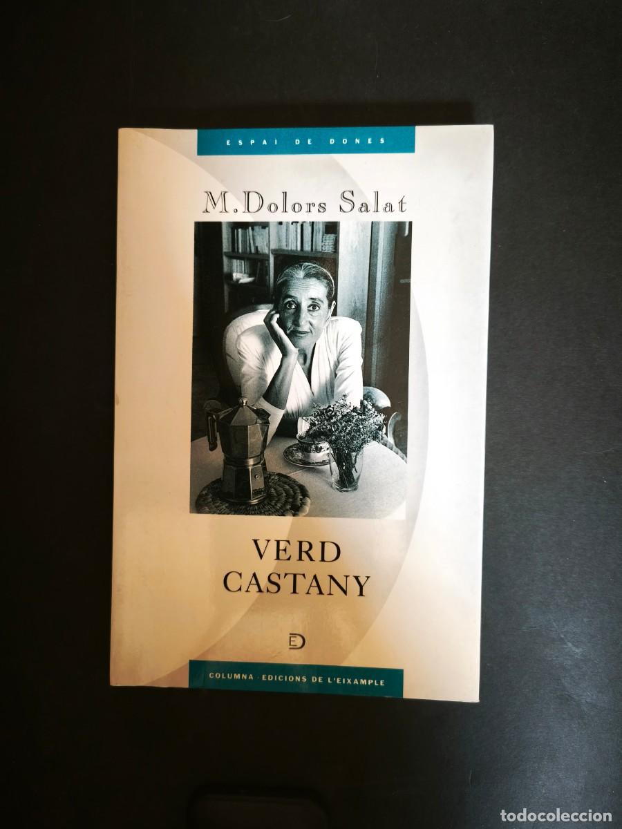 Libros de segunda mano: Verd castany - M. Dolors Salat