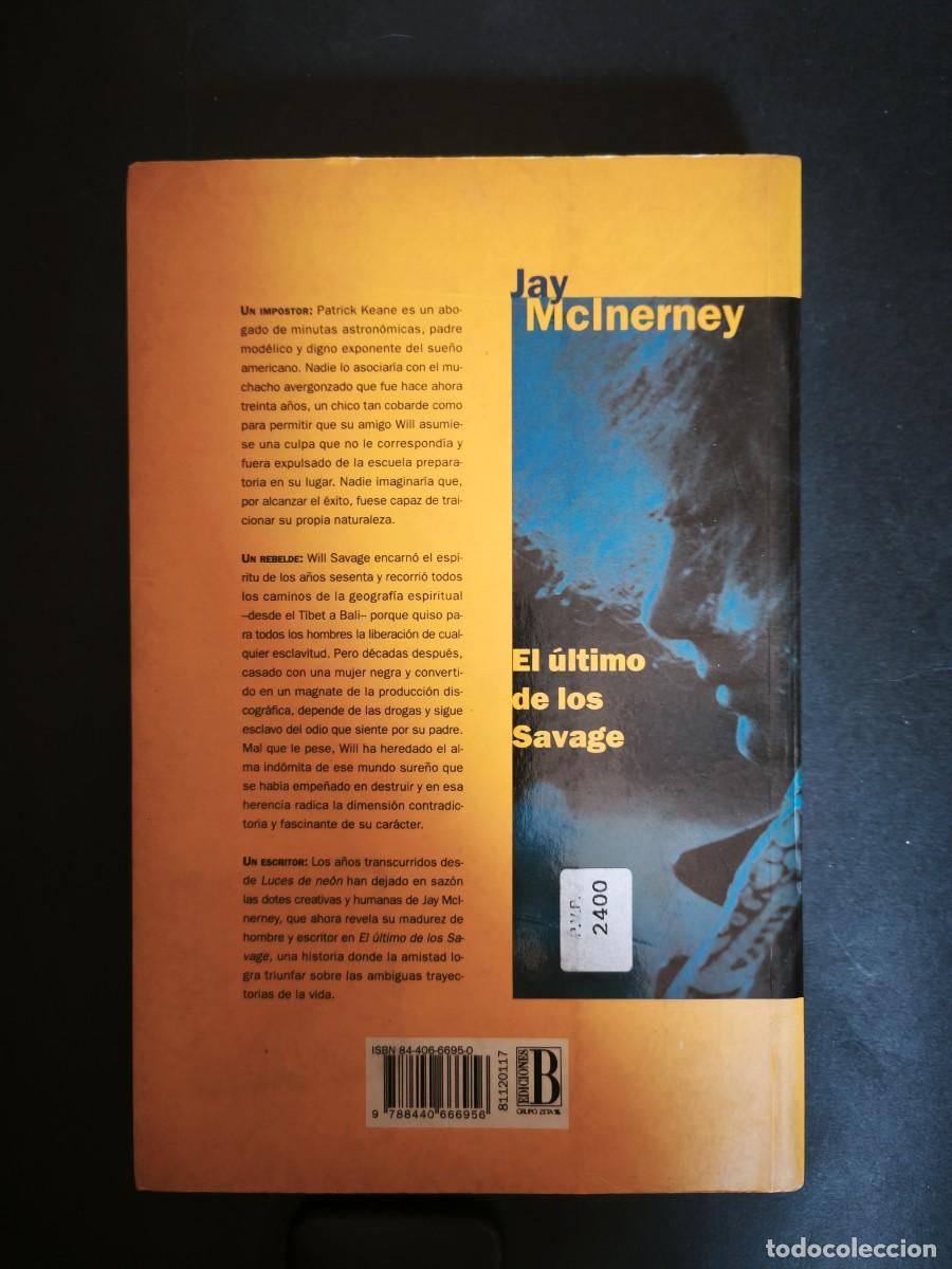 Libros de segunda mano: El &uacute;ltimo de los savage - Jay Mclnerney - Foto 2