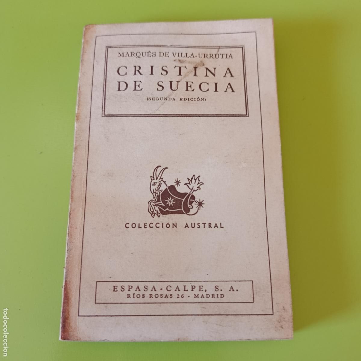 Livres d'occasion: CRISTINA DE SUECIA, MARQUES DE VILLA URRUTIA. ESPASA CALPE, 1941