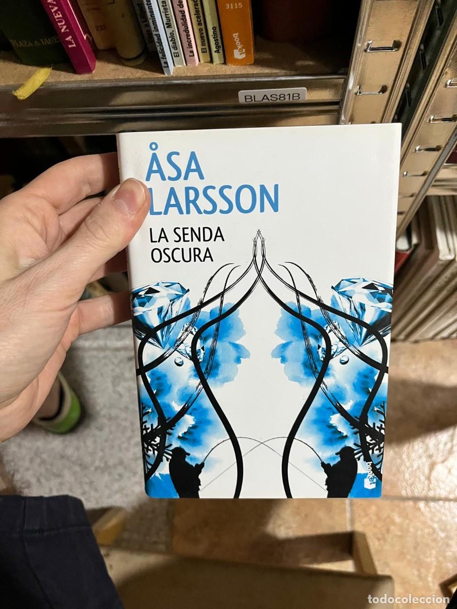 Livres d'occasion: BLAS81B &mdash; La senda oscura &mdash; &Aring;sa Larsson &mdash; Booket