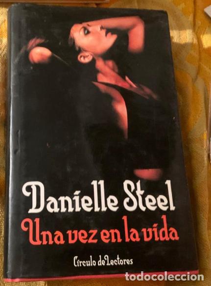 Second hand books: Una vez en la vida. Danielle Steel