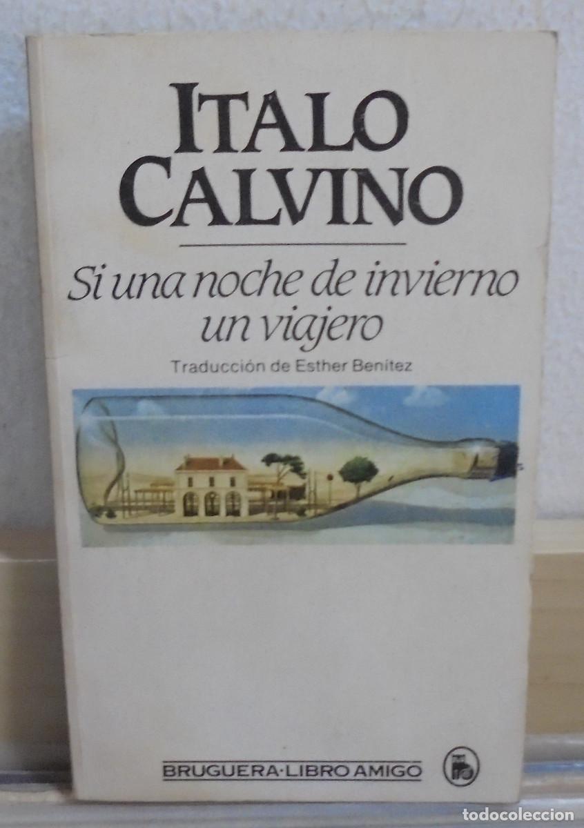 Second hand books: Si una noche de invierno un viajero. Italo Calvino