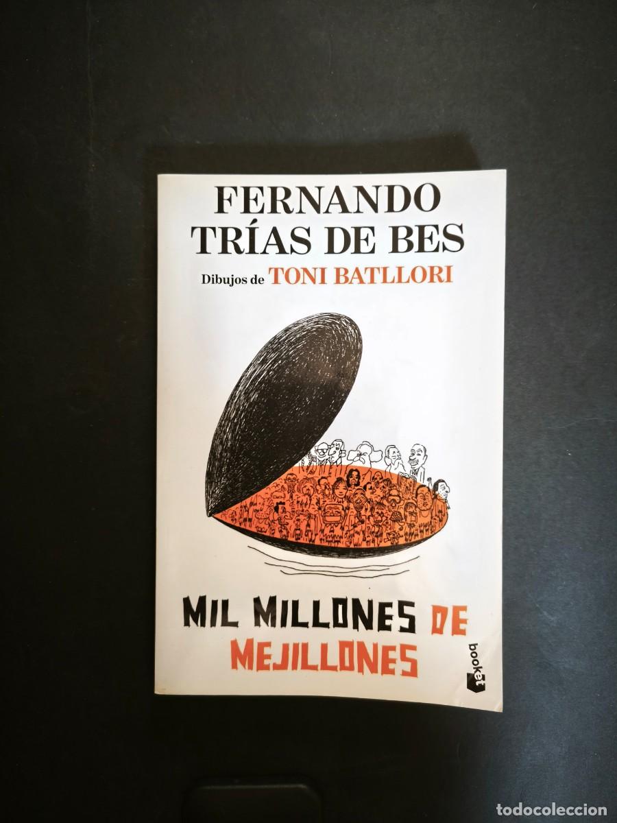 Second hand books: Mil millones de mejillones - Fernando Tr&iacute;as de Bes