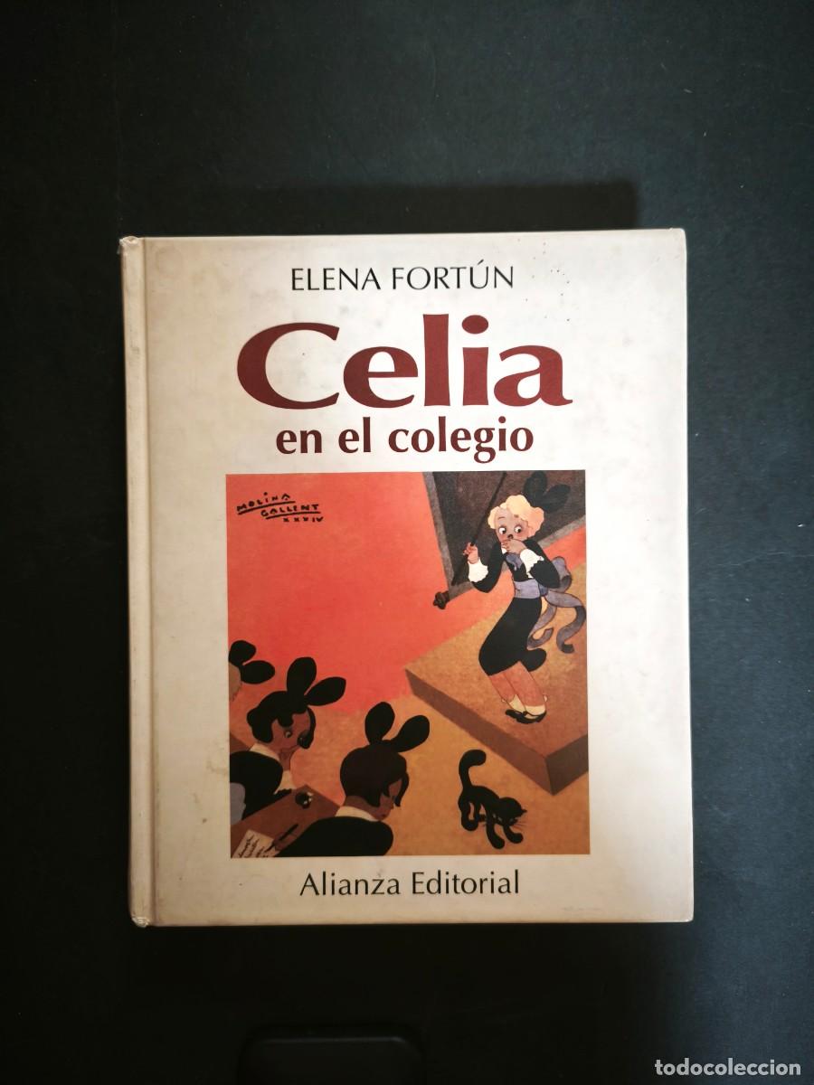 Libros de segunda mano: Celia en el colegio - Elena Fort&uacute;n