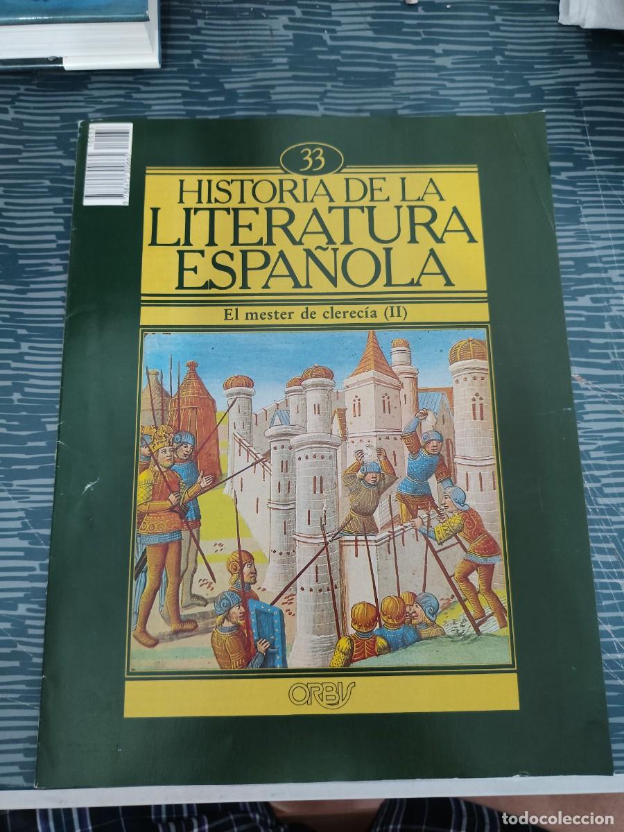 Libros de segunda mano: HISTORIA DE LA LITERATURA ESPA&Ntilde;OLA 33,ORBIS EDITORIAL,1982,LEER.