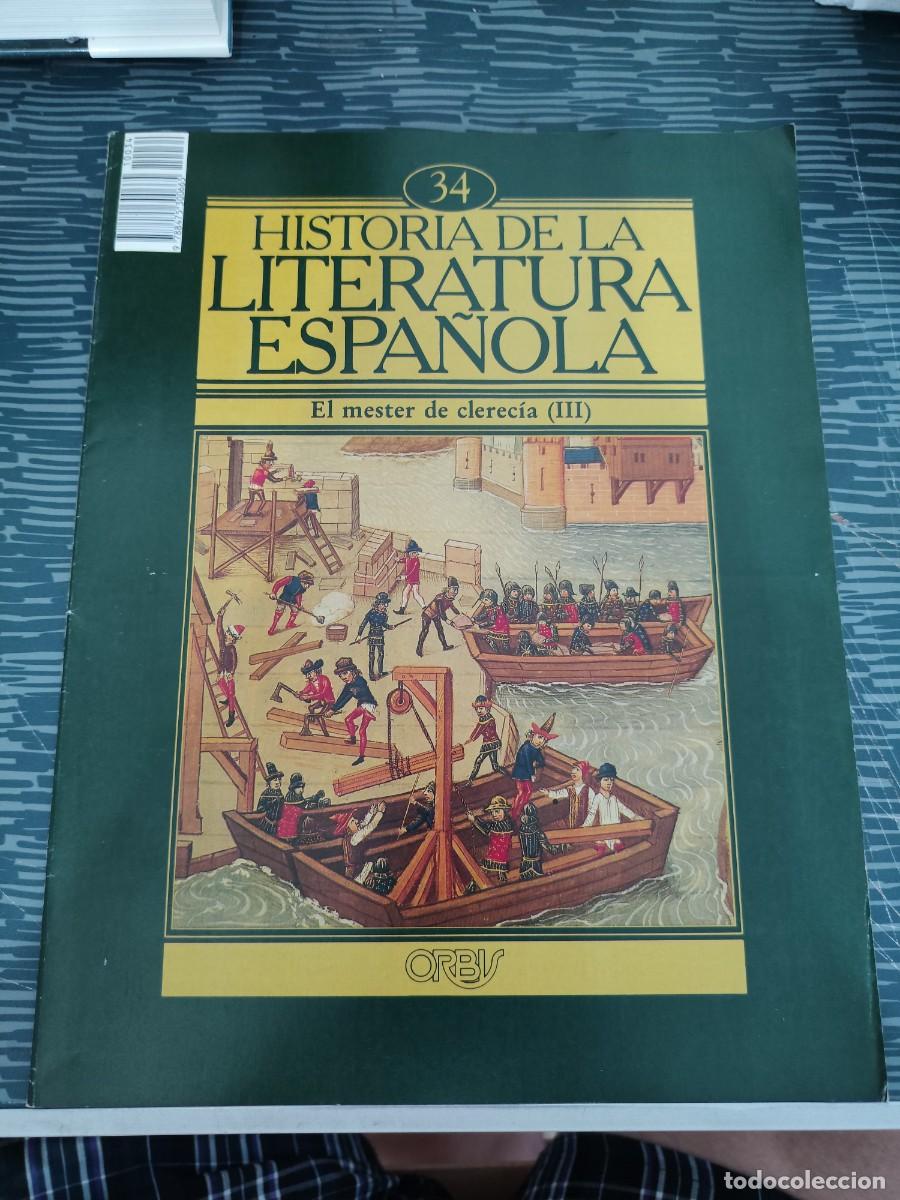 Libros de segunda mano: HISTORIA DE LA LITERATURA ESPA&Ntilde;OLA 34,ORBIS EDITORIAL,1982,LEER.