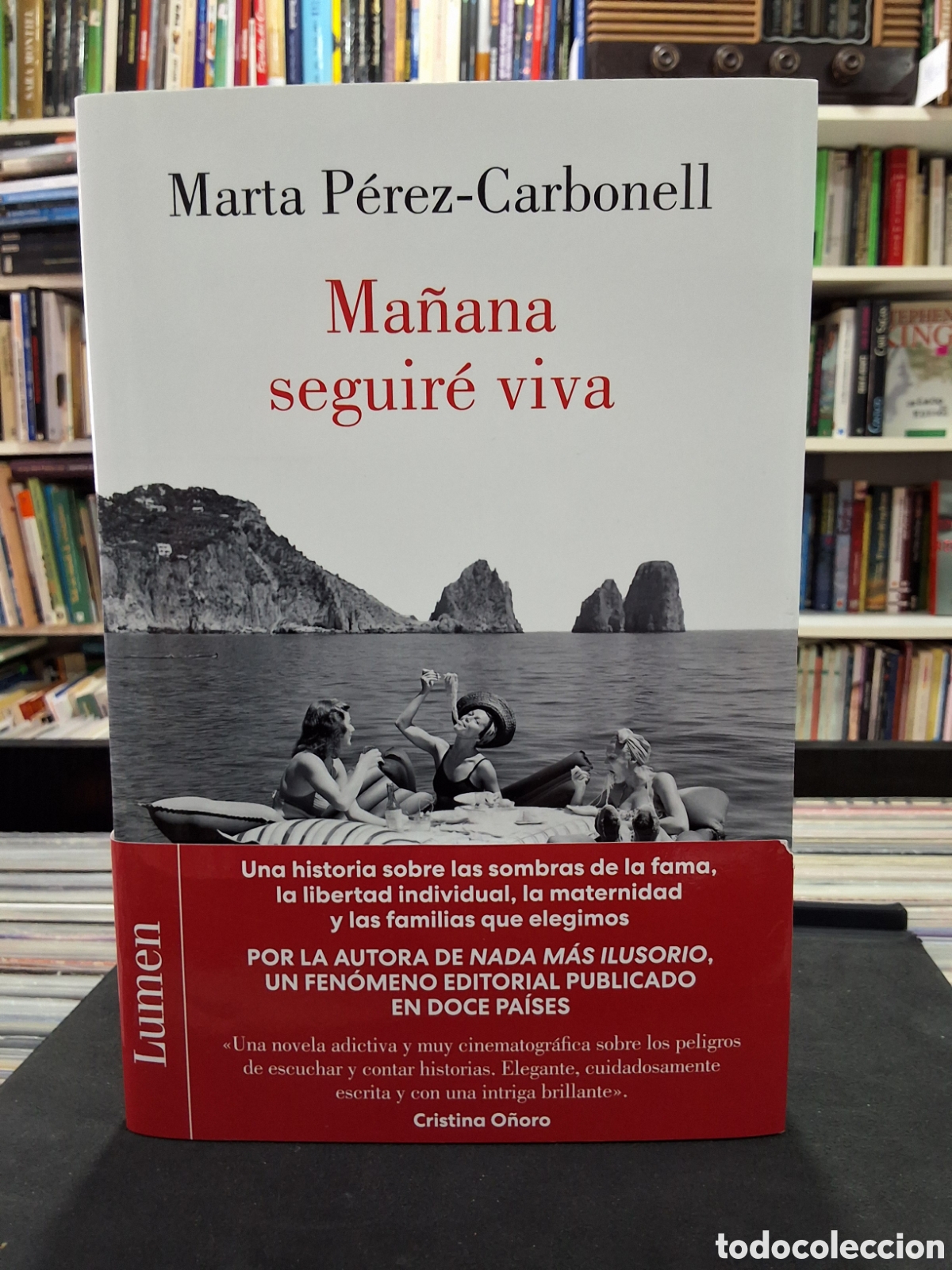 Libros de segunda mano: MA&Ntilde;ANA SEGUIR&Eacute; VIVA - MARTA PEREZ-CARBONELL - ENV&Iacute;O DESDE 1,50 &euro;