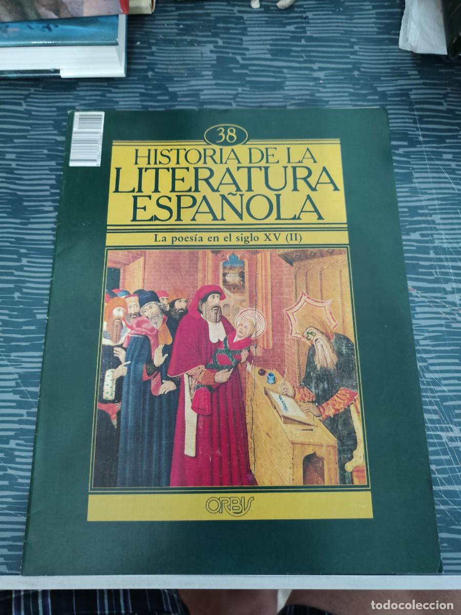 Libros de segunda mano: HISTORIA DE LA LITERATURA ESPA&Ntilde;OLA 38,ORBIS EDITORIAL,1982,LEER.