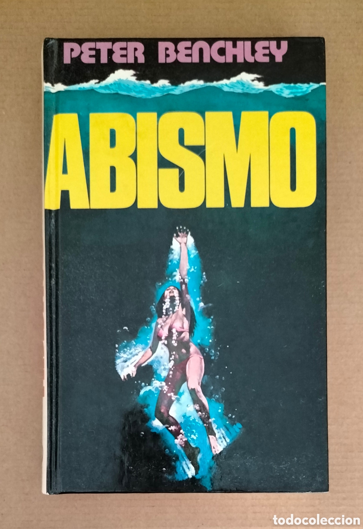 Gebrauchte B&uuml;cher: Abismo. Peter Benchley. Editorial pomaire, 1978. Libro