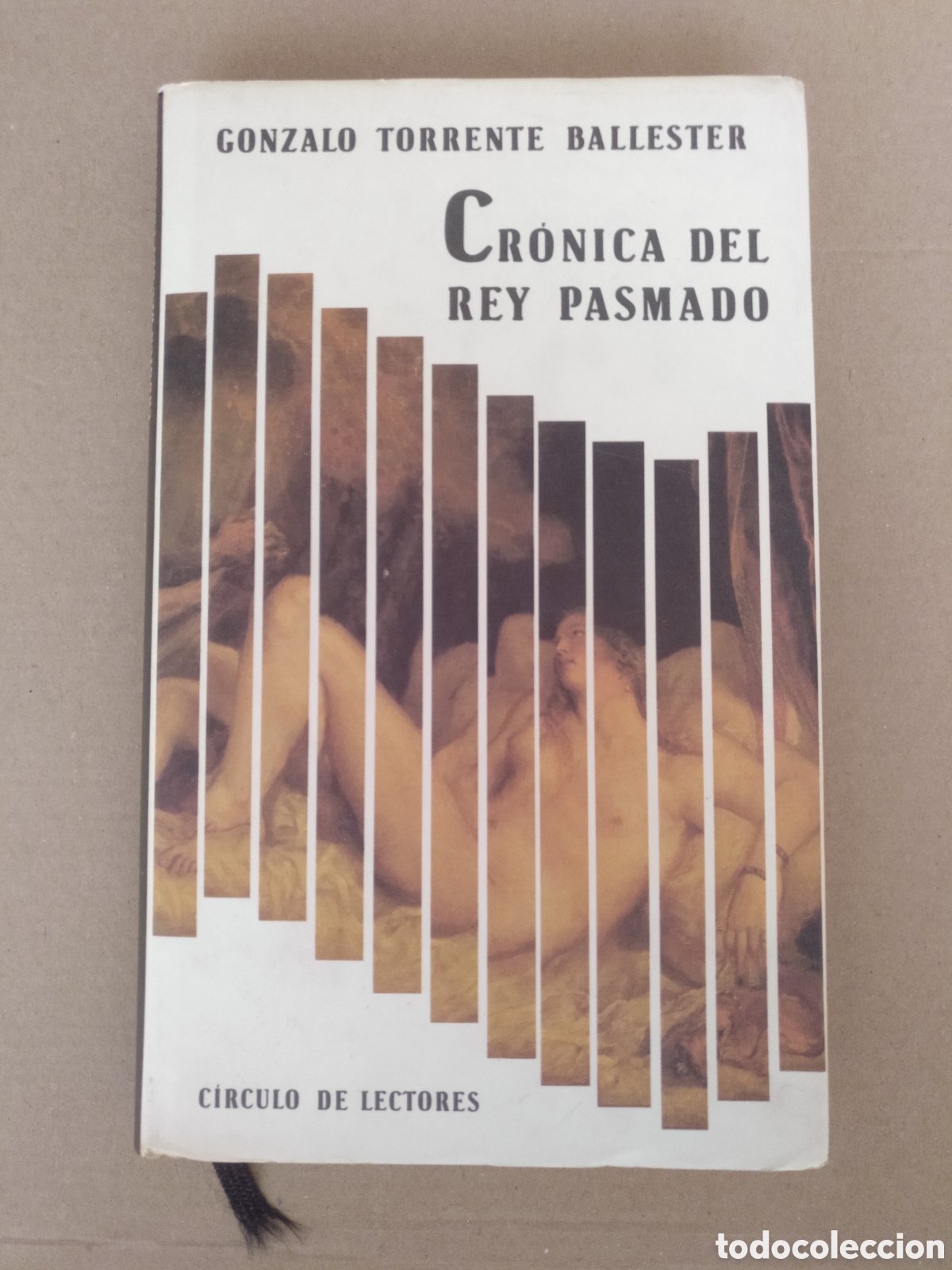 Libros de segunda mano: Cr&oacute;nica del rey pasmado. Gonzalo Torrente Ballester. Editorial planeta C&iacute;rculo lectores, 1990. Libro