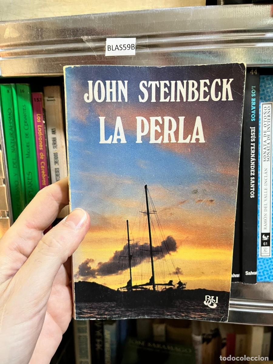 Libros de segunda mano: BLAS59B &mdash; La perla &mdash; John Steinbeck &mdash; Bruguera