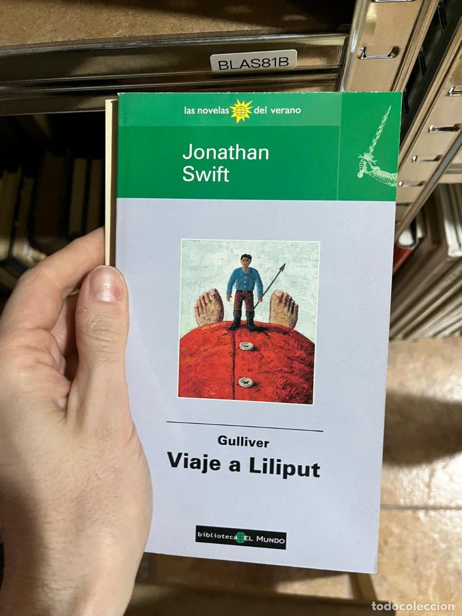 Libri di seconda mano: BLAS81B &ndash; Jonathan Swift &mdash; Gulliver. Viaje a Liliput &mdash; Biblioteca El Mundo.