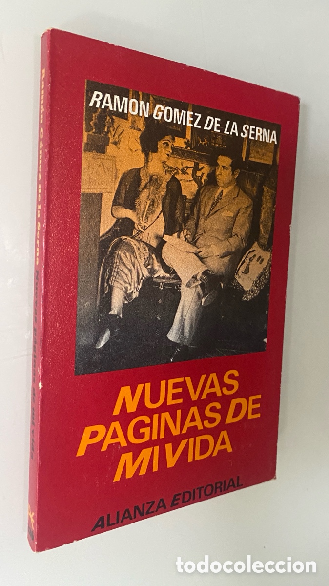 Second hand books: Nuevas p&aacute;ginas de mi vida (Lo que no dije en mi Automoribundia) - G&Oacute;MEZ DE LA SERNA, Ram&oacute;n