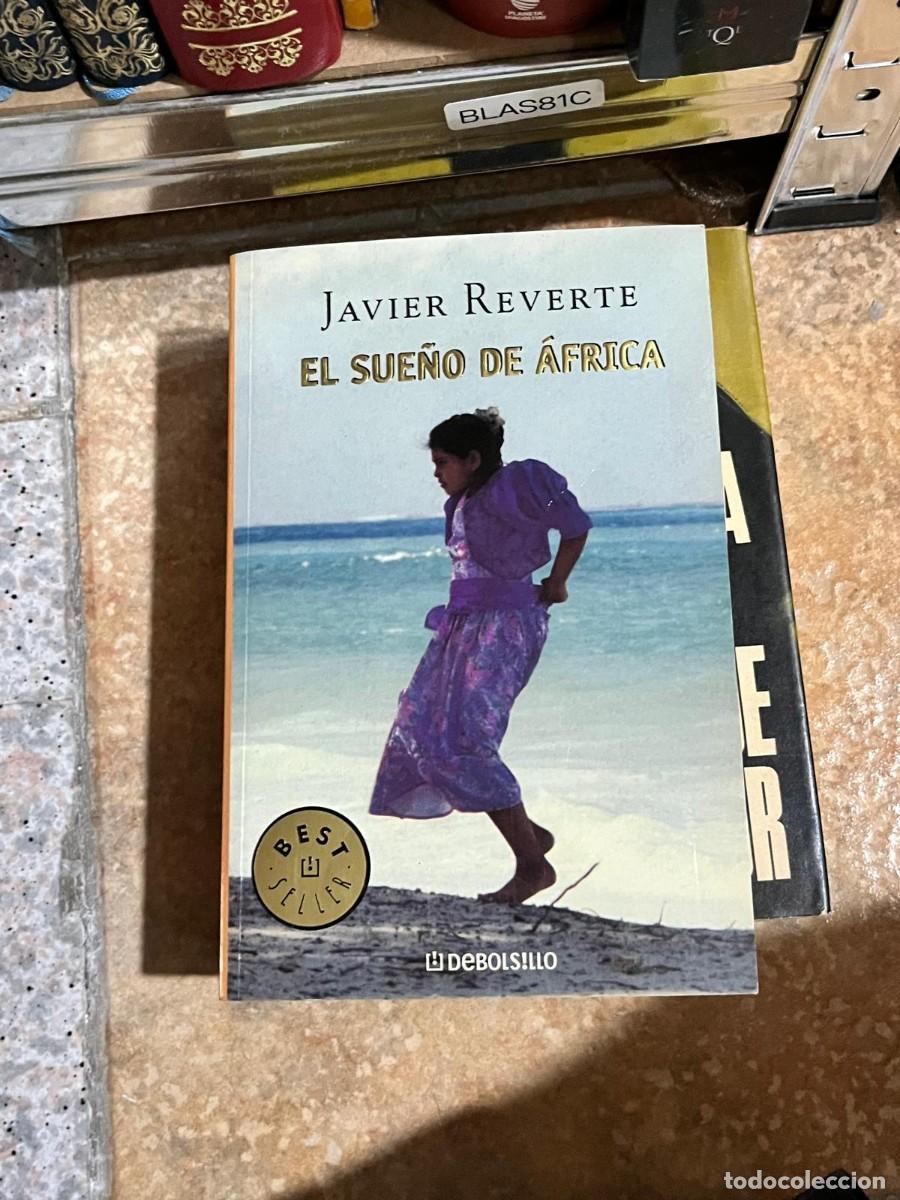 Libros de segunda mano: BLAS81C &ndash; Javier Reverte &mdash; El sue&ntilde;o de &Aacute;frica.