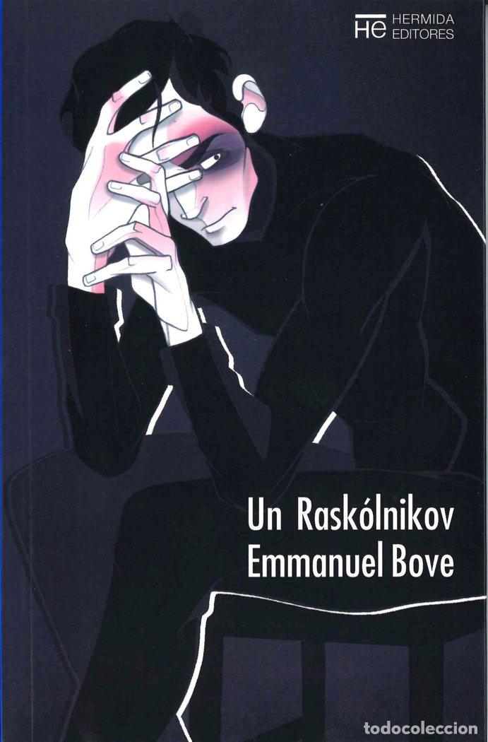 Gebrauchte B&uuml;cher: Emmanuel Bove. Un Rask&oacute;lnikov.