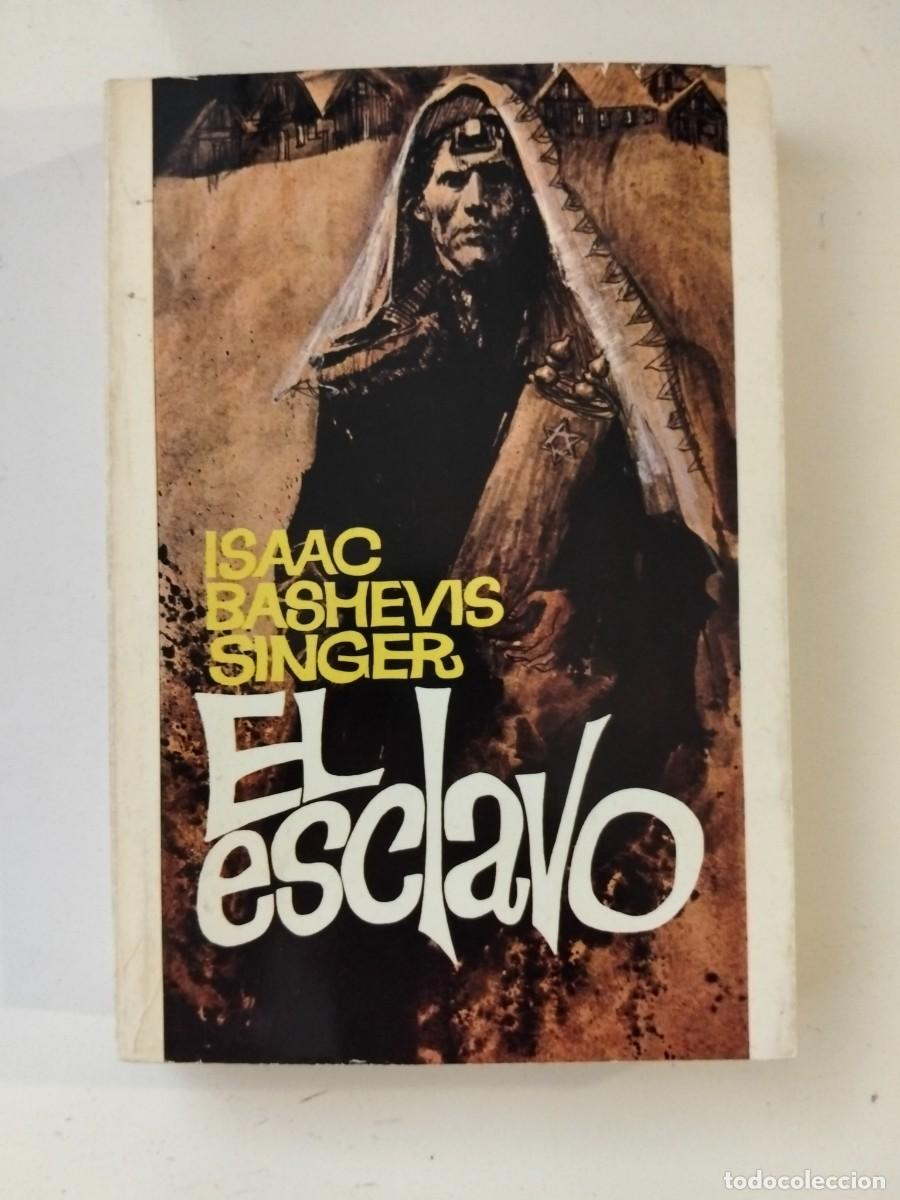 Libros de segunda mano: El esclavo [Isaac Bashevis Singer]