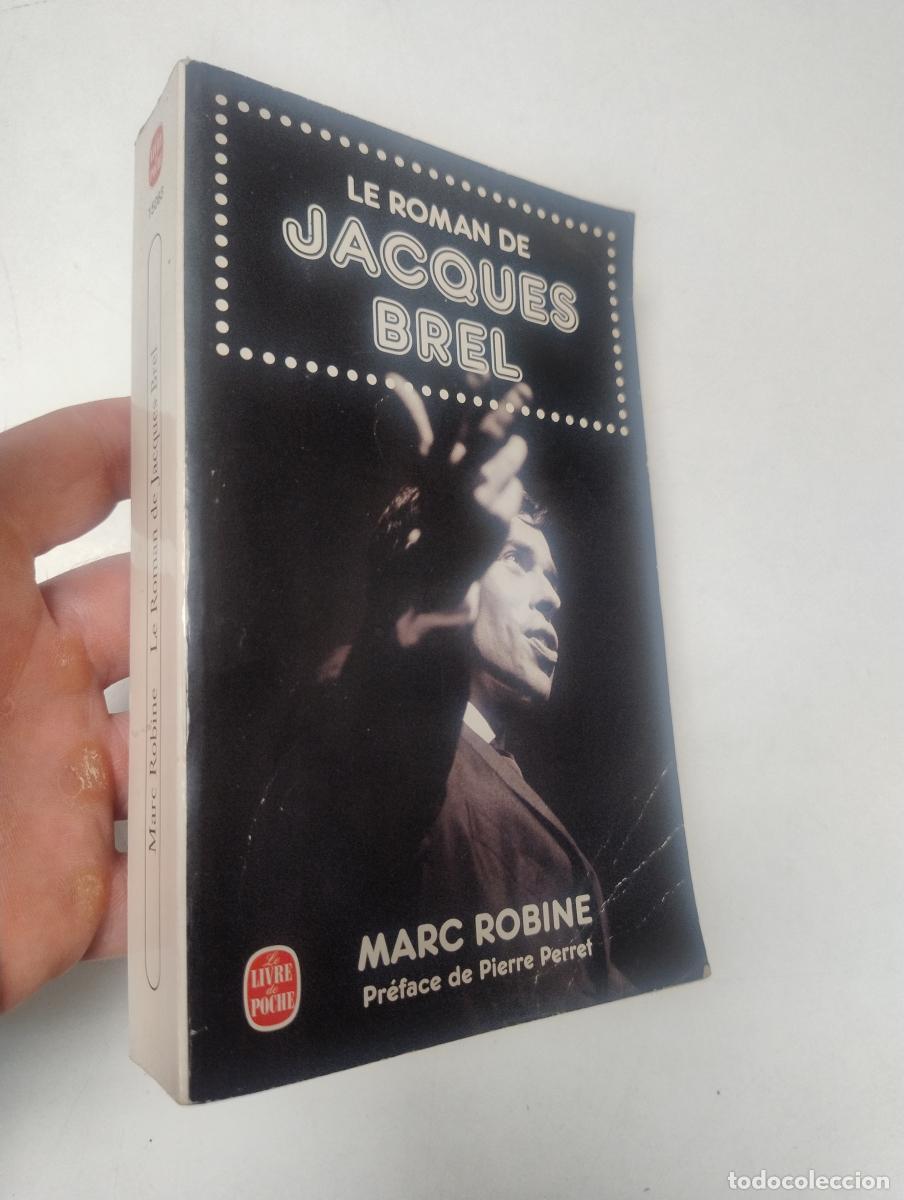 Libros de segunda mano: Le roman de Jacques Brel - Marc Robine et Pierre Perret