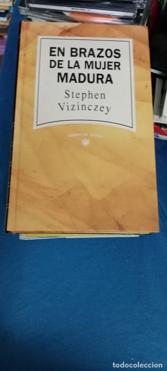 Libri di seconda mano: EN BRAZOS DE LA MUJER MADURA STEPHEN VIZINCZEY LIBRO GG-BARR