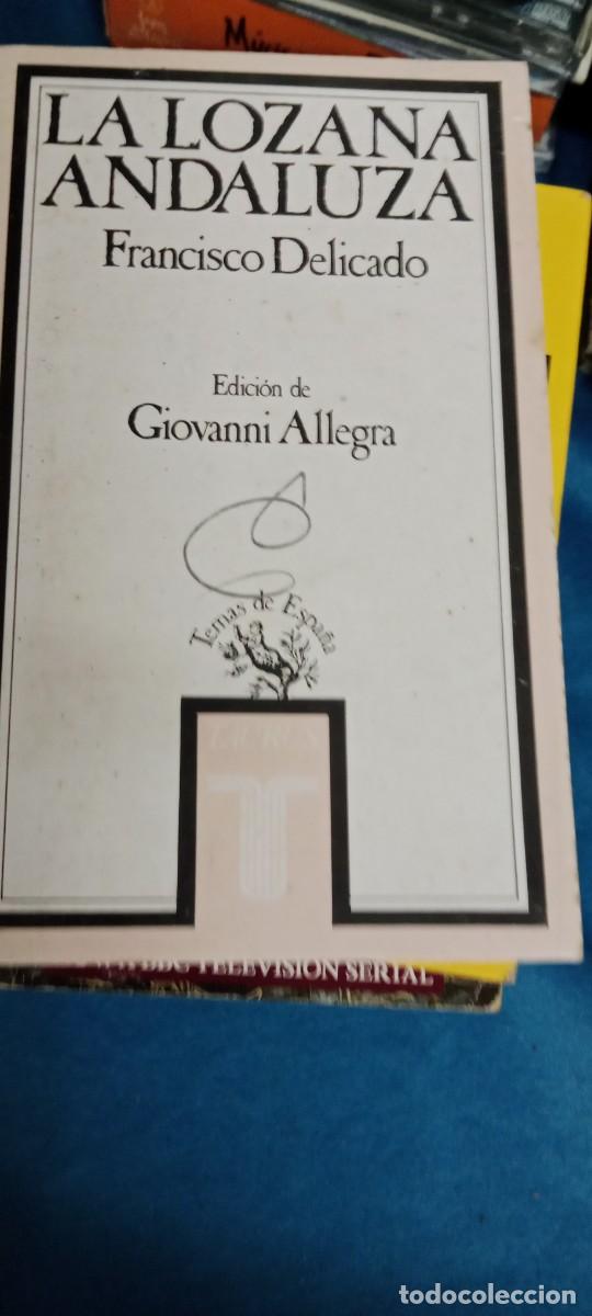 Gebrauchte B&uuml;cher: LA LOZANA ANDALUZA - FRANCISCO DELICADO LIBRO GG-BARR