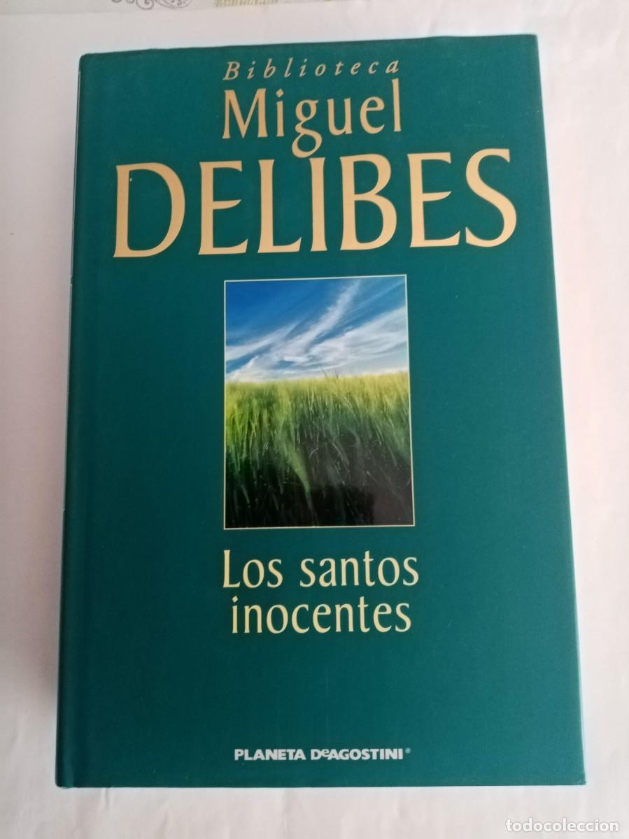 Libri di seconda mano: LOS SANTOS INOCENTES. Miguel Delibes ( PLANETA DeAGOSTINI )