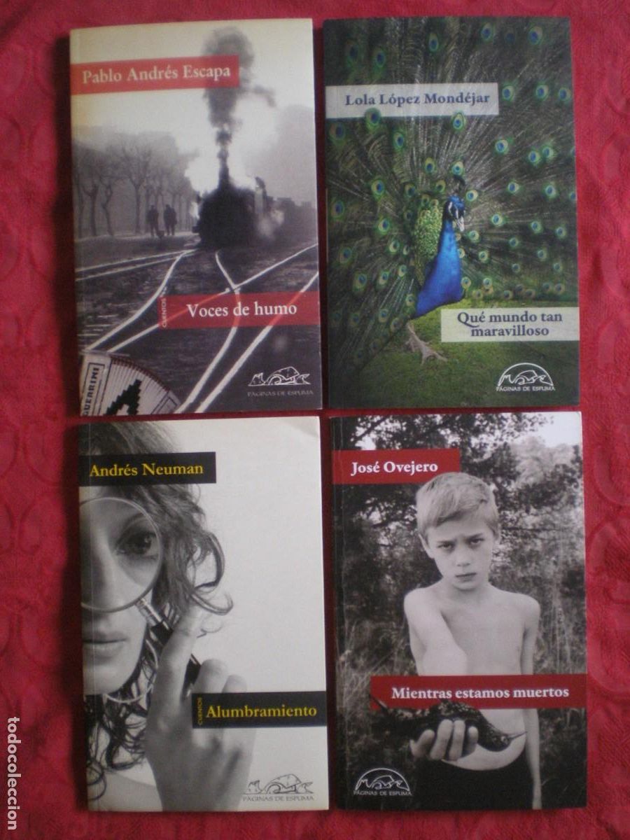 Libros de segunda mano: P&Aacute;GINAS DE ESPUMA. RELATOS, CUENTOS, NARRATIVA BREVE....LOTE DE 4 LIBROS.