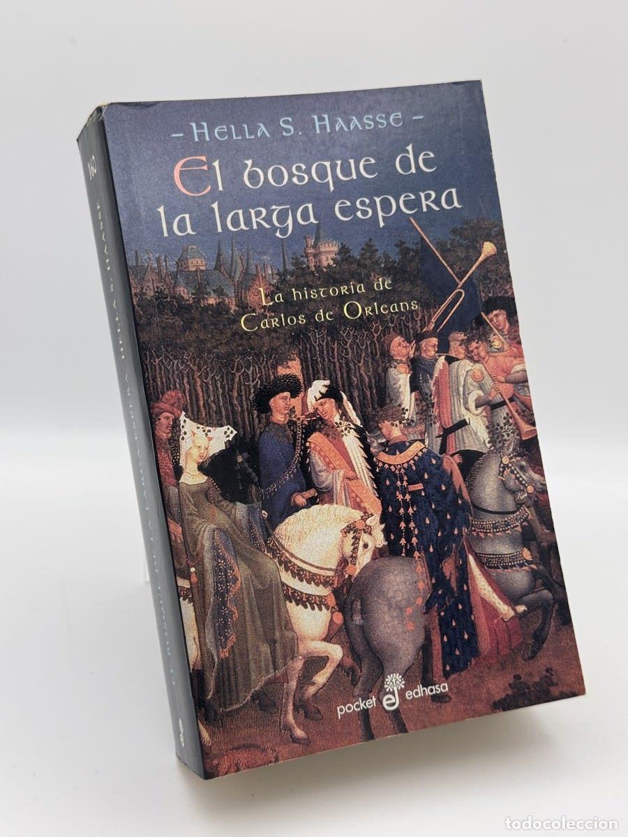 Libros de segunda mano: El bosque de la larga espera - Hella S. Haasse