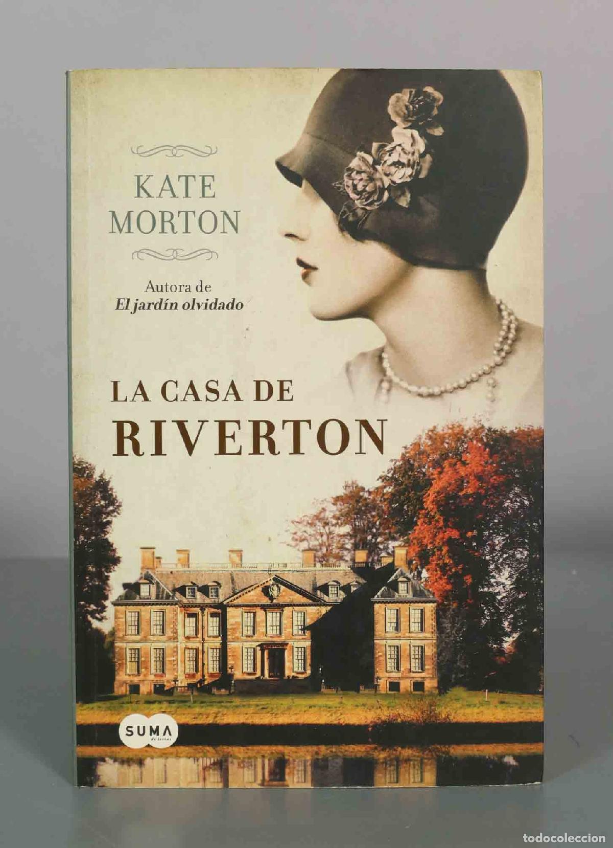 Libros de segunda mano: La casa de Riverton - Kate Morton - SUMA