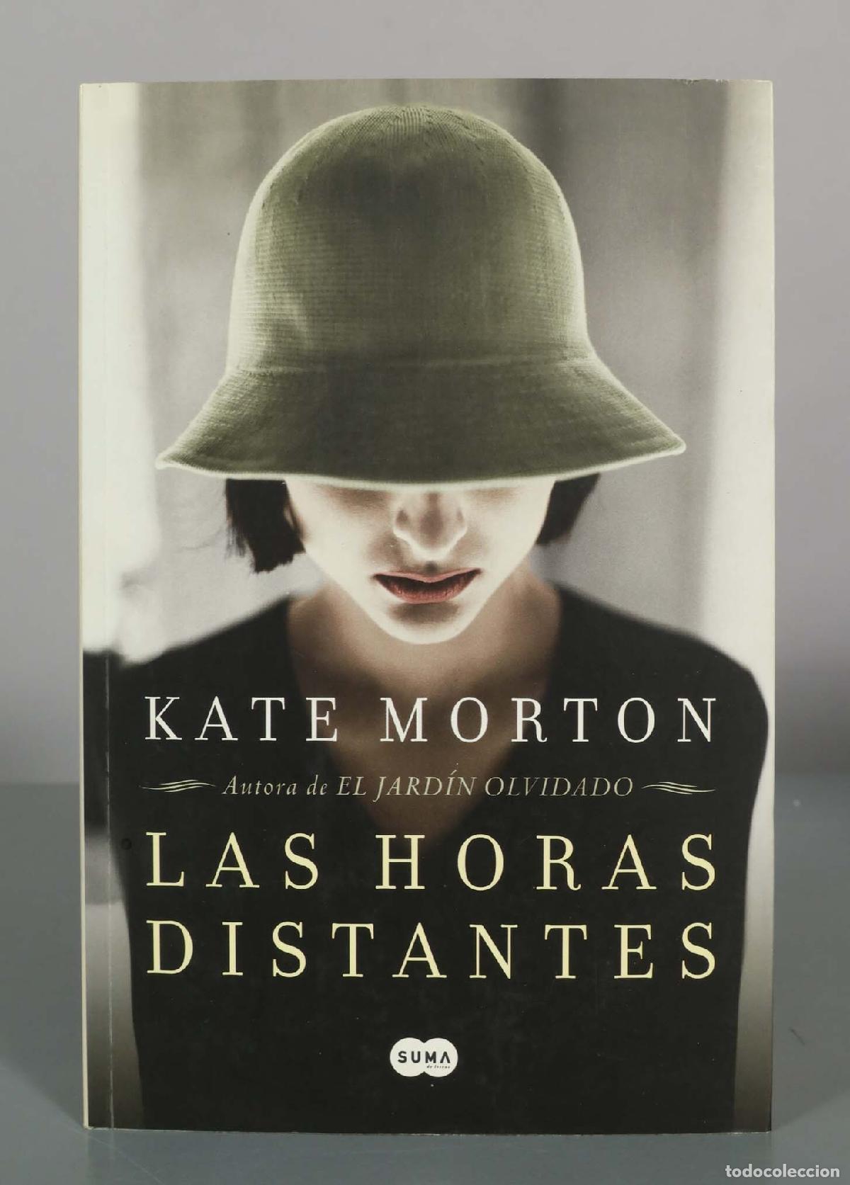 Libros de segunda mano: Las horas distantes - Kate Morton - SUMA