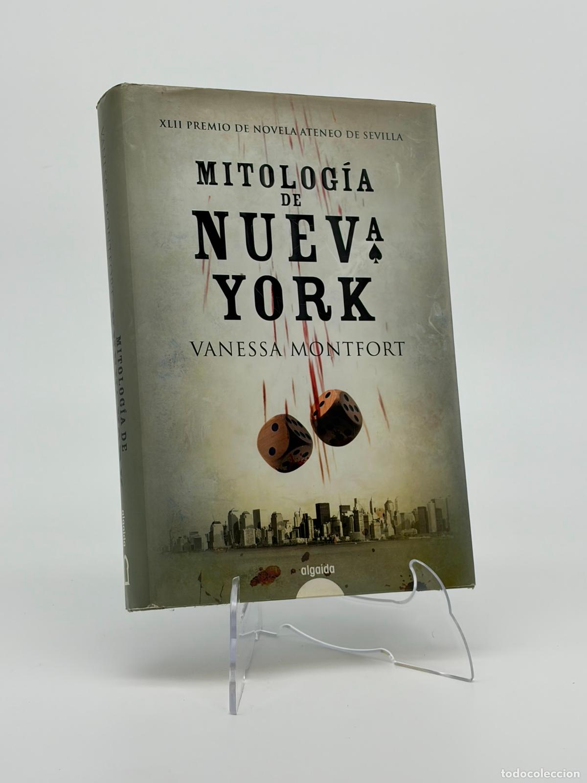 Libros de segunda mano: Mitolog&iacute;a de Nueva York - Vanessa Montfort