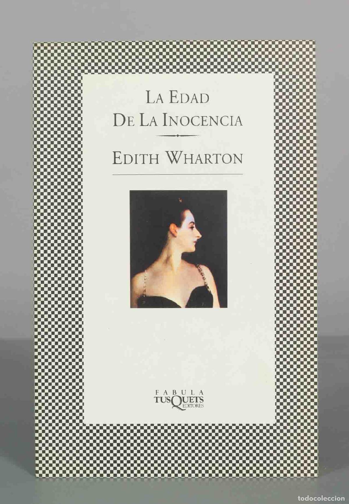 Libros de segunda mano: La edad de la inocencia - Edith Wharton - Tusquets Editores