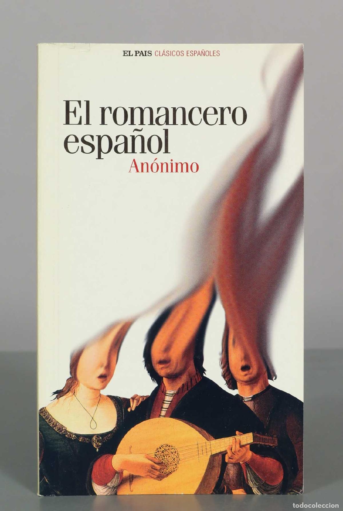 Libros de segunda mano: El romancero espa&ntilde;ol - An&oacute;nimo - El Pa&iacute;s