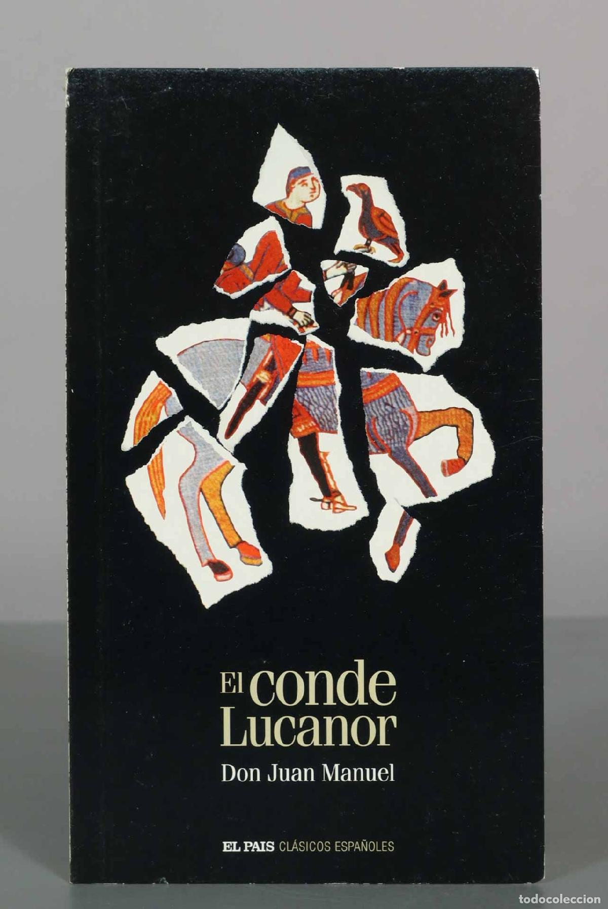 Libros de segunda mano: El Conde Lucanor - Don Juan Manuel - El Pa&iacute;s