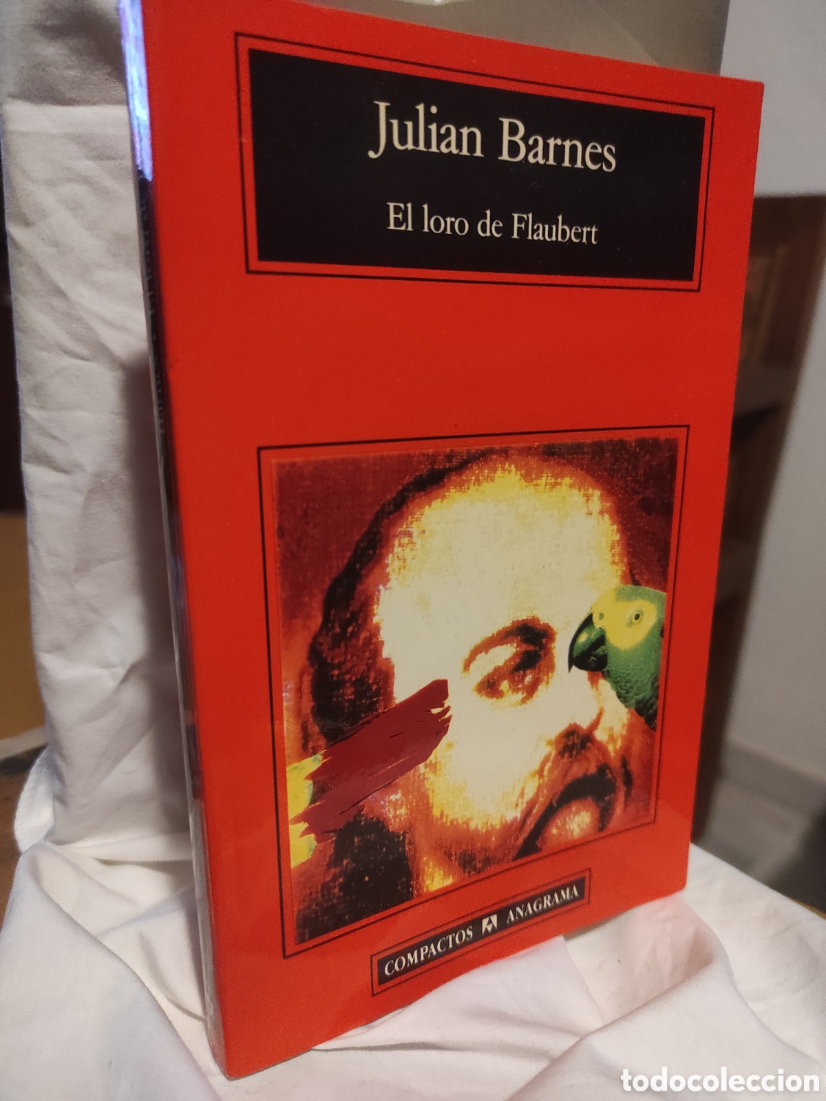 Livros em segunda m&atilde;o: El loro de Flaubert. Julian Barnes (PEDIDO MINIMO 10&euro;)