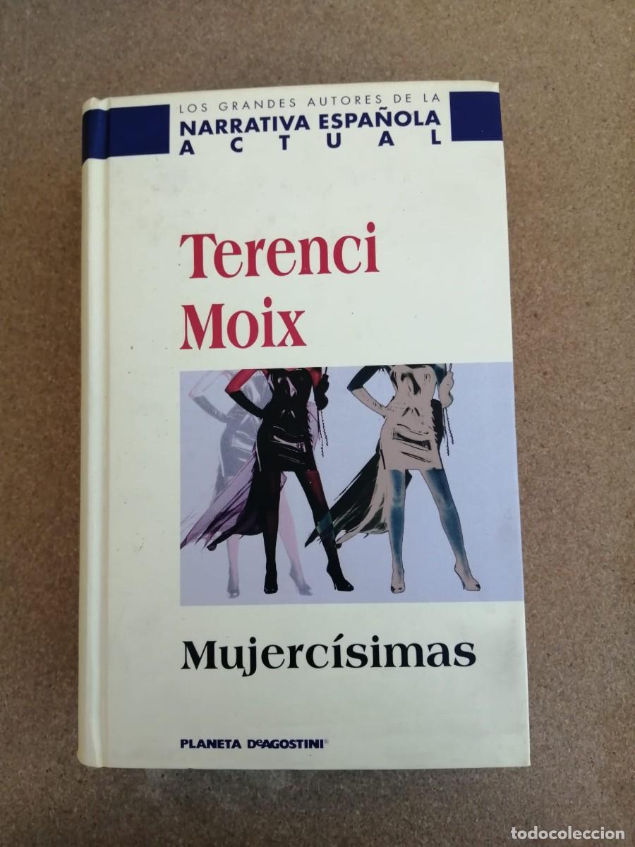 Libros de segunda mano: MUJERCISIMAS (TERENCI MOIX)