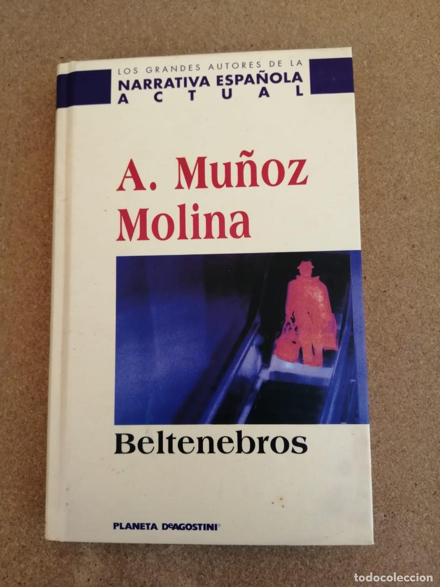 Libros de segunda mano: BELTENEBROS (ANTONIO MU&Ntilde;OZ MOLINA)