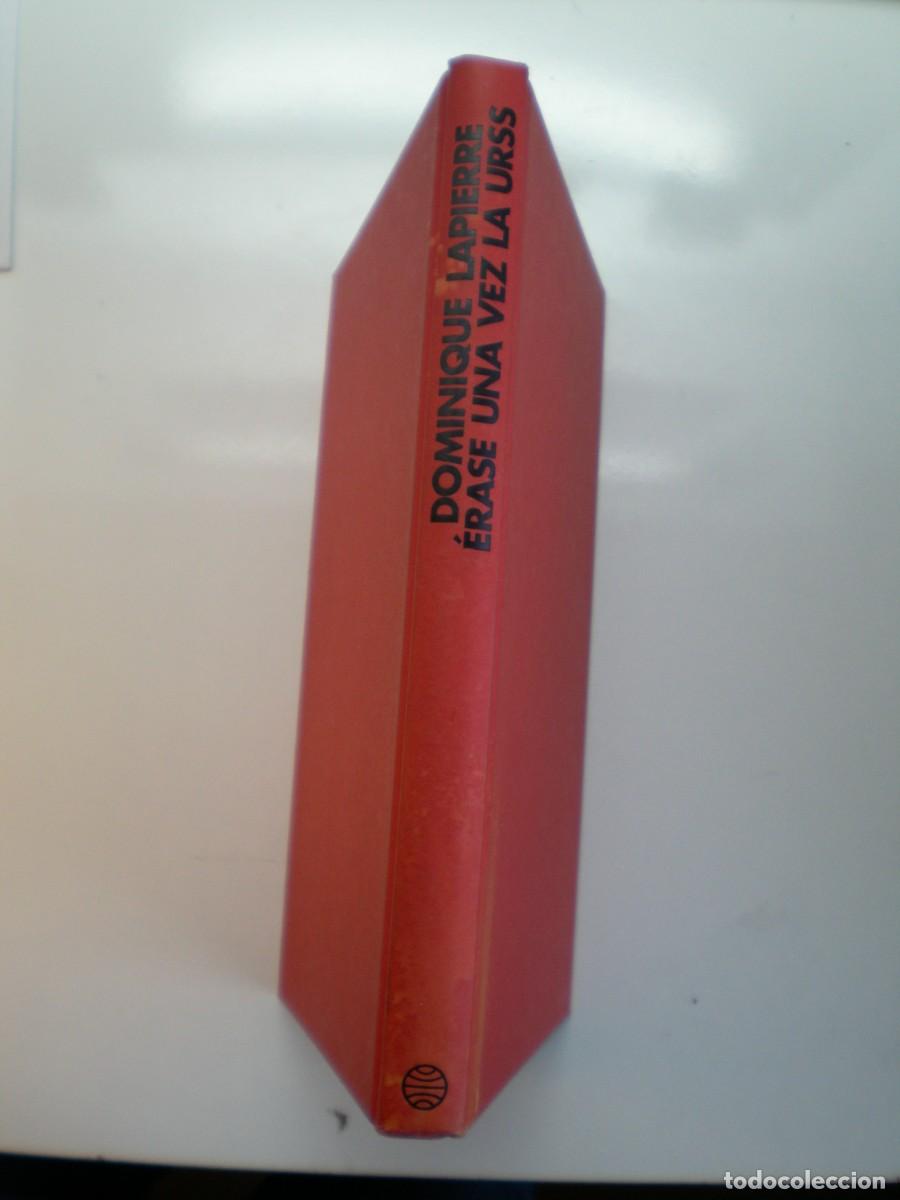 Libros de segunda mano: &Eacute;RASE UNA VEZ LA URSS. Dominique Lapierre