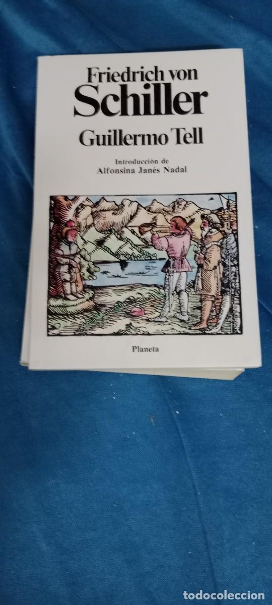 Second hand books: FRIEDRICH VON SCHILLER GUILLERMO TELL LIBRO M-58