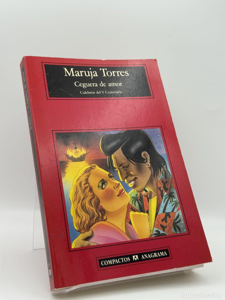 Libros de segunda mano: Ceguera de amor - Maruja Torres