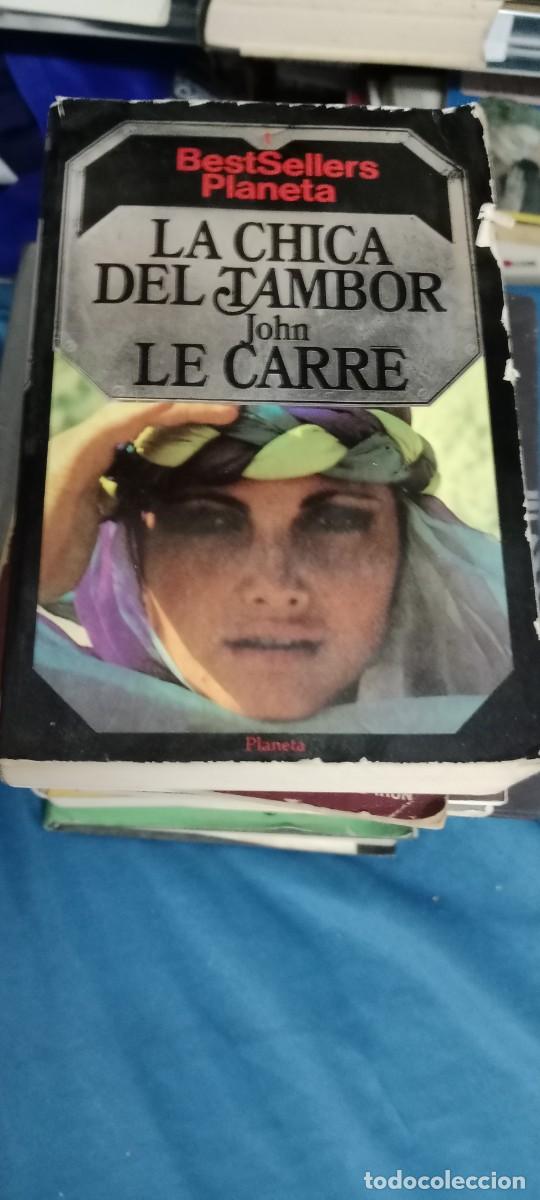 Second hand books: LA CHICA DEL TAMBOR JOHN LE CARRE LIBRO M-58