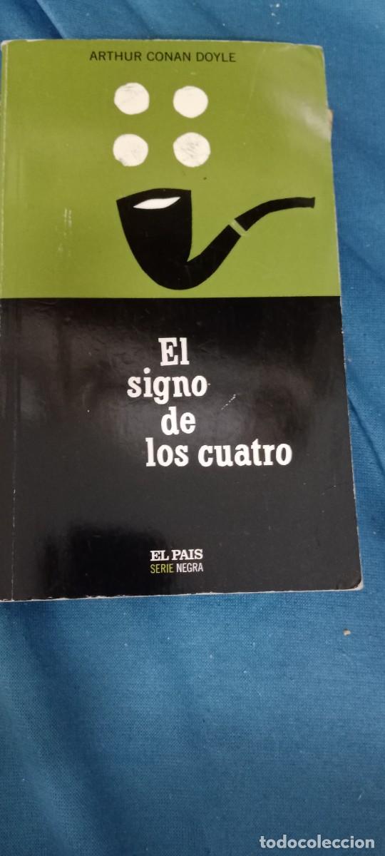 Libros de segunda mano: EL SIGNO DE LOS CUATRO ARTHUR CONAN DOYLE LIBRO M-58