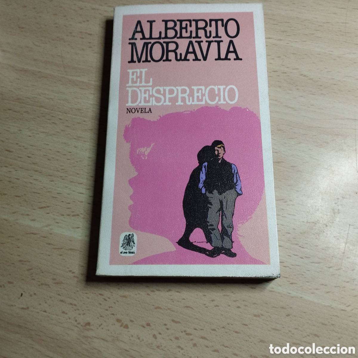 Libros de segunda mano: El desprecio. Alberto Moravia. 1983. Plaza & Jan&eacute;s. El Ave Fenix. 1&ordf; Edici&oacute;n N⁰29.