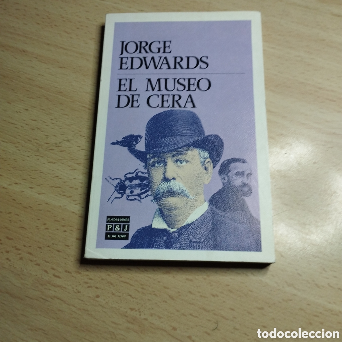 Libros de segunda mano: El Museo de Cera. Jorge Edwards. 1988. Plaza & Jan&eacute;s. El Ave Fenix 1&ordf; Edici&oacute;n. N⁰112