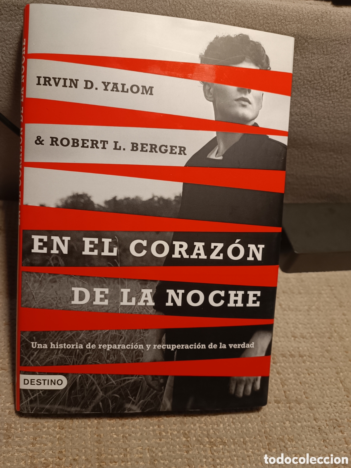 Libros de segunda mano: en el corazon de la noche irvin d yalom robert l berger destino tapa dura octubre 2024