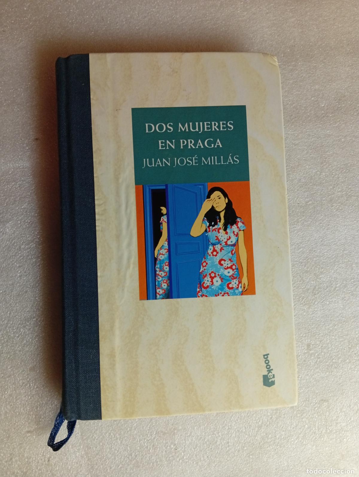 Libros de segunda mano: DOS MUJERES EN PRAGA - JUAN JOS&Eacute; MILL&Aacute;S