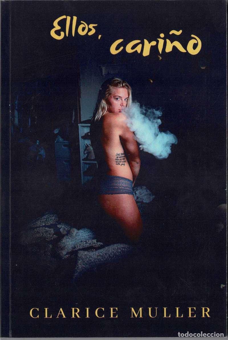 Libros de segunda mano: Ellos, cari&ntilde;o. Sexo y perversi&oacute;n 6: Novela er&oacute;tica de alto contenido sexual - Clarice Muller
