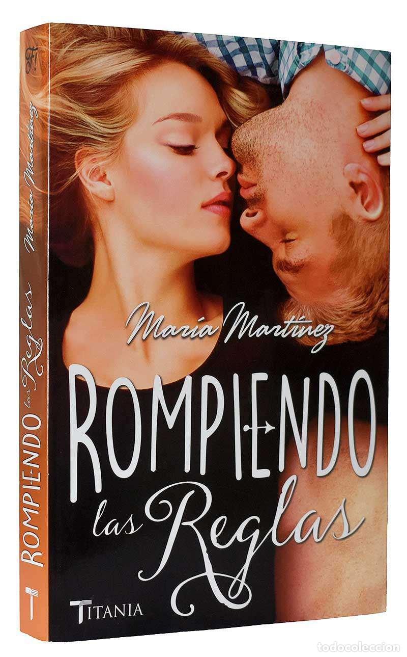 Libros de segunda mano: Rompiendo Las Reglas - Mar&iacute;a Mart&iacute;nez - Foto 2