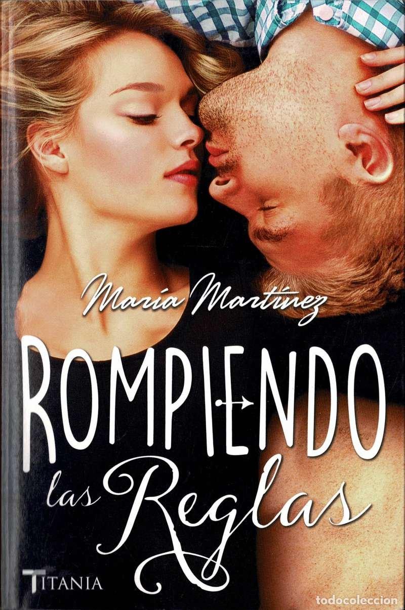 Libros de segunda mano: Rompiendo Las Reglas - Mar&iacute;a Mart&iacute;nez