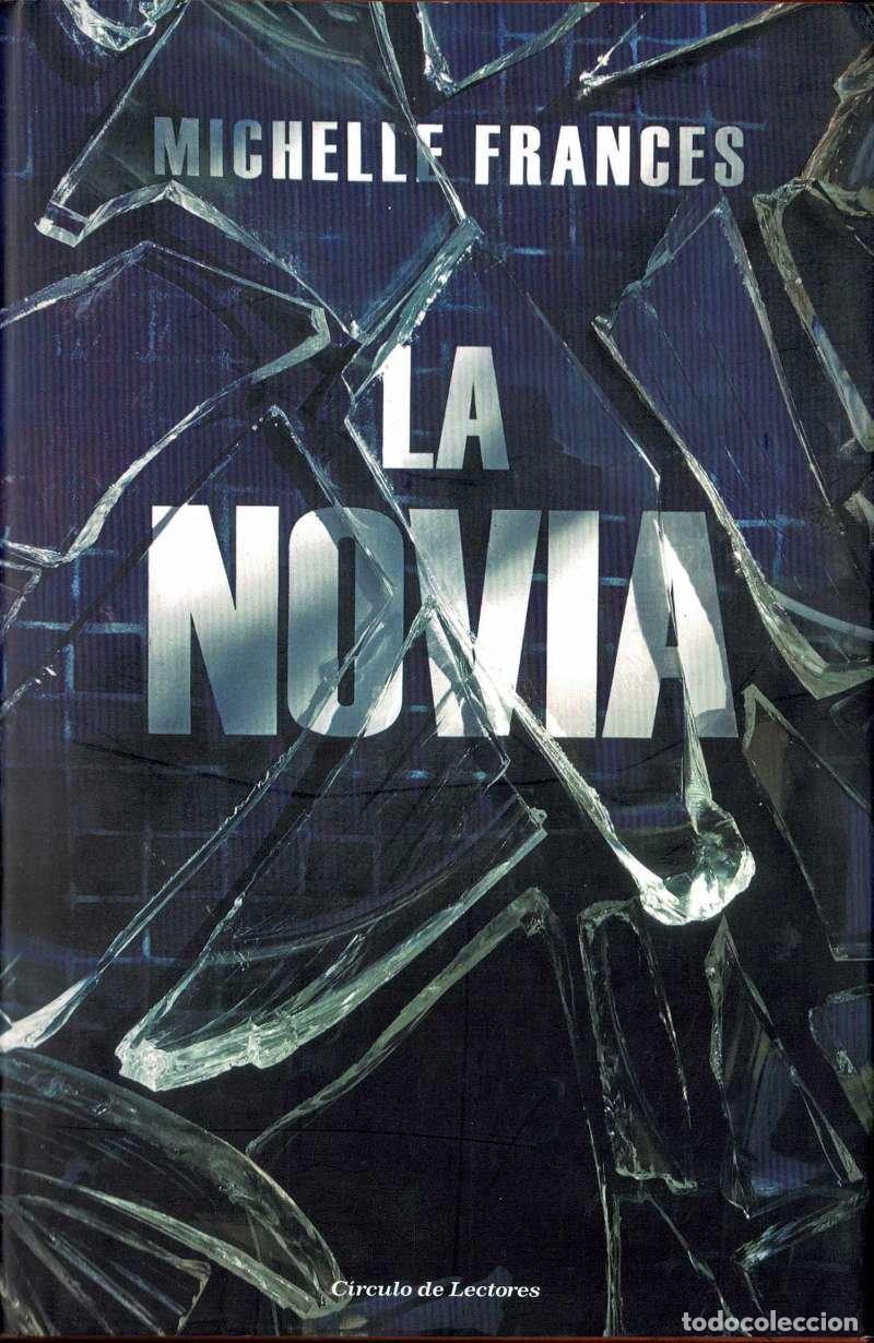 Libros de segunda mano: La novia - Michelle Frances