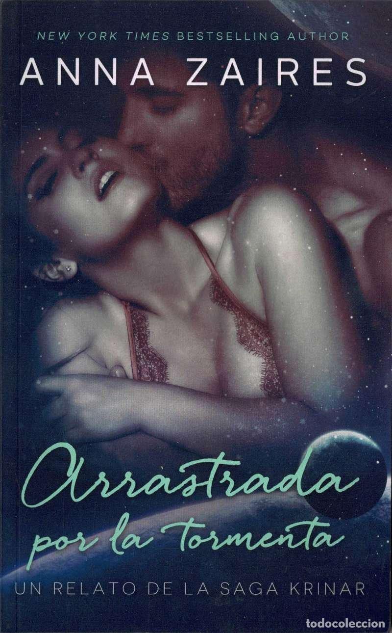 Libros de segunda mano: Arrastrada por la Tormenta - Anna Zaires