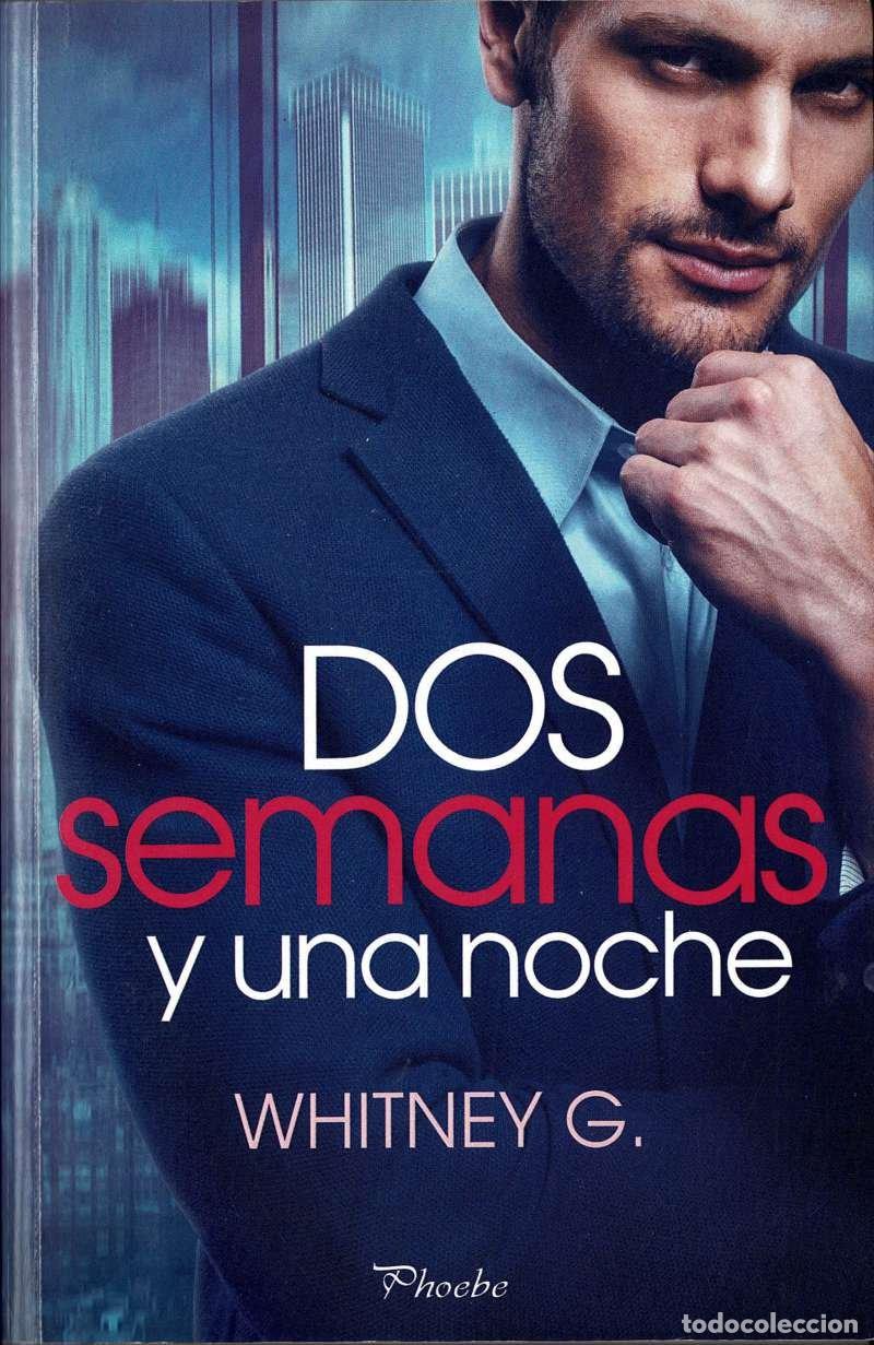 Libros de segunda mano: Dos semanas y una noche - Whitney G.